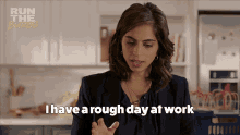 I Have Rough Day At Work Camille Pham GIF - I Have Rough Day At Work Camille Pham Run The Burbs GIFs