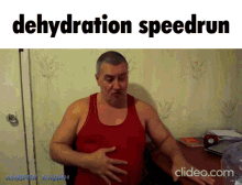 Dehydration Speedrun GIF - Dehydration Speedrun GIFs