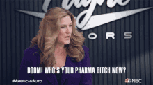 Boom Whos Your Pharma Bitch Now GIF - Boom Whos Your Pharma Bitch Now Katherine GIFs