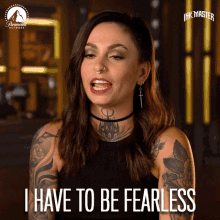 I Have To Be Fearless Brave GIF - I Have To Be Fearless Brave Courage GIFs
