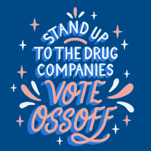 Stand Up To The Drug Companies Ossoff GIF - Stand Up To The Drug Companies Ossoff Vote Ossoff GIFs