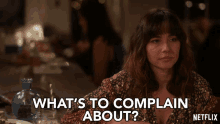 Whats To Complain About Linda Cardellini GIF - Whats To Complain About Linda Cardellini Judy Hale GIFs