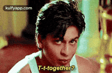 T-t-together?.Gif GIF - T-t-together? Face Person GIFs