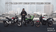 so we are out here with three bikes cycle world having three bikes around me im standing here with three bikes look at these three bikes so we are out here with three bikes cycle world having three bikes around me im standing here with three bikes look at these three bikes