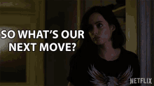 So Whats Our Next Move So Whats Next GIF - So Whats Our Next Move Next Move So Whats Next GIFs