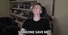 Someone Save Me Help Me GIF - Someone Save Me Save Me Help Me GIFs