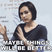 maybe things will be better jade jade joddle engvid things may get better