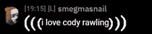Cody Rawling Smegmasnail GIF - Cody Rawling Smegmasnail Bitwave GIFs