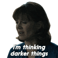 Im Thinking Darker Things Kristen Bouchard Sticker - Im Thinking Darker Things Kristen Bouchard Katja Herbers Stickers