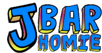 J Bar Homie Text Sticker - J Bar Homie Bar Homie Stickers