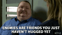 Enemies Are Friends You Just Havent Hugged Yet Be Kind GIF - Enemies Are Friends You Just Havent Hugged Yet Be Kind Kill Them With Kindness GIFs