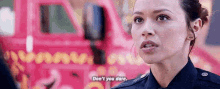 The Rookie Dont You Dare GIF - The Rookie Dont You Dare Lucy Chen GIFs