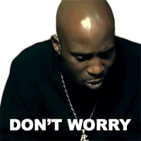 Dont Worry Dmx Sticker - Dont Worry Dmx Earl Simmons Stickers