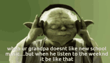 Music Yoda GIF - Music Yoda Grandpa GIFs