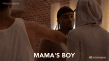 mamas boy inimidate bully tease insult mamas boy inimidate bully tease insult