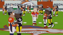 Sarcastiball Manning Has The Ball GIF - Sarcastiball Manning Has The Ball South Park GIFs