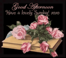 Sunday Sunday Afternoon GIF - Sunday Sunday Afternoon Roses GIFs