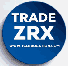 zrx tcl tcleducation trade