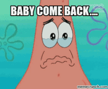 Spongebob Patrick Star GIF - Spongebob Patrick Star Baby Come Back GIFs
