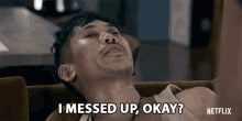 I Messed Up I Screwed Up GIF - I Messed Up I Screwed Up Lawrence Kao GIFs