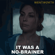 It Was A No Brainer Allie Novak GIF - It Was A No Brainer Allie Novak Wentworth GIFs