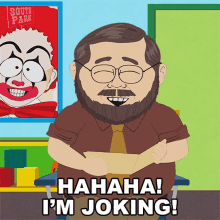 Hahaha Im Joking Mr Adams GIF - Hahaha Im Joking Mr Adams South Park GIFs
