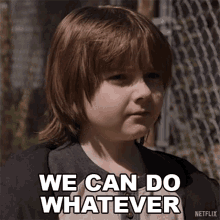 We Can Do Whatever We Want Brayden Mills GIF - We Can Do Whatever We Want Brayden Mills Raising Dion GIFs