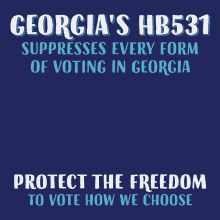 Georgias Hb531 Suppresses Every Form Of Voting GIF - Georgias Hb531 Georgia Suppresses Every Form Of Voting GIFs