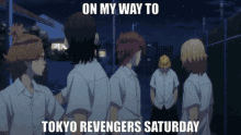 Tokyo Revengers Saturday GIF - Tokyo Revengers Saturday On My Way GIFs