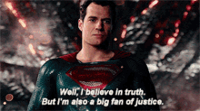Justice League Superman GIF - Justice League Superman Well I Believe In Truth GIFs