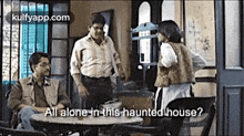 All Alone-in-this Haunted House?.Gif GIF - All Alone-in-this Haunted House? Bhooter Bhobishyot Bhooter Bhobishyat GIFs