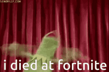 I Died At Fortnite Kermit GIF - I Died At Fortnite Kermit Frog GIFs