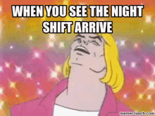 Night Shift Night Team GIF - Night Shift Night Team Heman GIFs