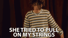 She Tried To Pull On My String Iann Dior GIF - She Tried To Pull On My String Iann Dior Strings GIFs