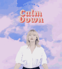 You Need To Calm Down Taylor Swift GIF - You Need To Calm Down Taylor Swift Swift GIFs