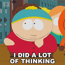 i did a lot of thinking eric cartman south park s15e14 the poor kid