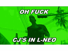 oh fuck running green oh fuck running green