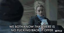 We Both Know That There Is No Fucking Back Up Offer Theres No Other Offer GIF - We Both Know That There Is No Fucking Back Up Offer Theres No Other Offer No Back Up Offer GIFs