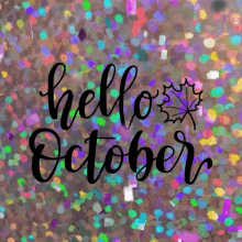 October Hello October GIF - October Hello October Happy October GIFs
