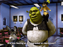 Shrek Are You Feeling At All Degraded And Repressed GIF - Shrek Are You Feeling At All Degraded And Repressed Repressed GIFs