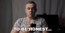 To Be Honest Honestly GIF - To Be Honest Honestly The Truth GIFs