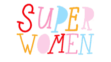 retro text super women selfcare colors retro text super women selfcare colors