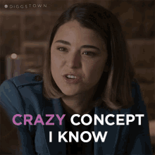 Crazy Concept I Know Ellery GIF - Crazy Concept I Know Ellery Diggstown GIFs