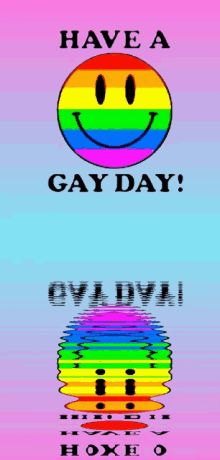 gay gay day good day have a good day have a gay day