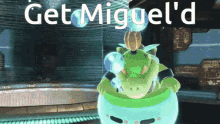 Miguel Get Migueld GIF - Miguel Get Migueld Luis Forgor GIFs