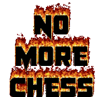 No More Chess Sticker - No More Chess Chess More Stickers