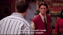 Chandler Pressure GIF - Chandler Pressure Snapped GIFs