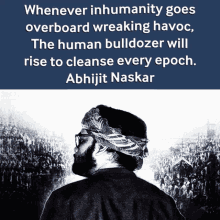 Abhijit Naskar Human Bulldozer GIF - Abhijit Naskar Naskar Human Bulldozer GIFs