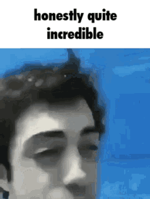 Honestly Quite Incredible Drinking GIF - Honestly Quite Incredible Drinking Water GIFs