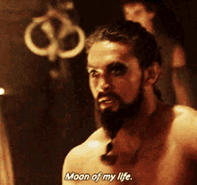 Moon Of My Life Khal Drogo GIF - Moon Of My Life Khal Drogo Game Of Thrones GIFs
